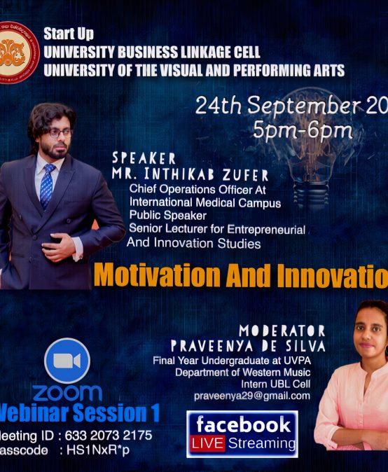 Motivation and Innovation (Webinar Session 1)- Organized by UVPA-UBL CELL