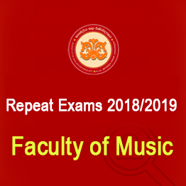 Faculty of Music – Repeat Students -1st semester- 2018/2019 (Closing Date – 17.09.2021)