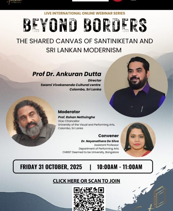 BEYOND BORDERS: THE SHARED CANVAS OF SHANTINIKETAN AND SRI LANKAN MODERNISM BEYOND BORDERS: THE SHARED CANVAS OF SHANTINIKETAN AND SRI LANKAN MODERNISM